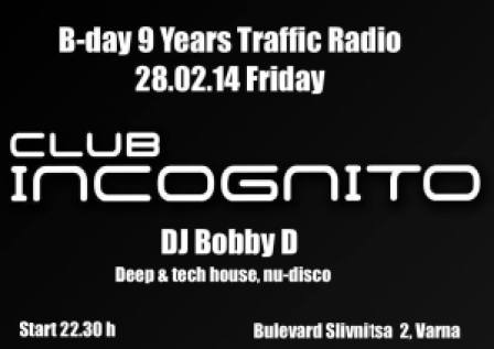 B-day_9_Years_Traffic_Radio @ Incognito_Varna